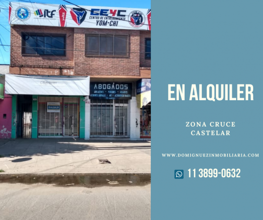 LOCAL COMERCIAL ZONA CRUCE CASTELAR EN ALQUILER