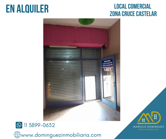 LOCAL COMERCIAL ZONA CRUCE CASTELAR EN ALQUILER