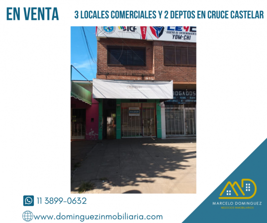 EXCELENTE PROPIEDAD COMERCIAL EN ZONA CRUCE CASTELAR EN VENTA