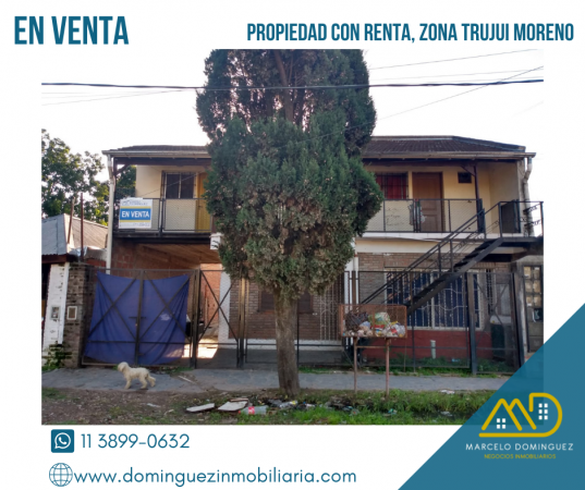 PROPIEDAD CON DEPARTAMENTOS EN RENTA EN VENTA ZONA TRUJUI