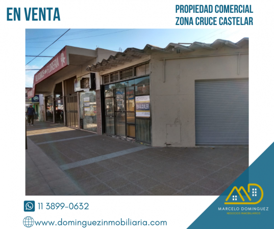 PROPIEDAD COMERCIAL ZONA CRUCE CASTELAR EN  VENTA