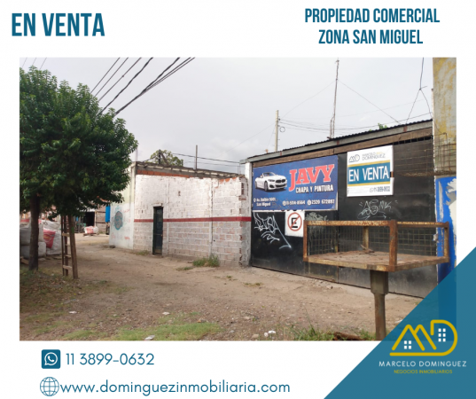 PROPIEDAD COMERCIAL ZONA SAN MIGUEL EN VENTA 