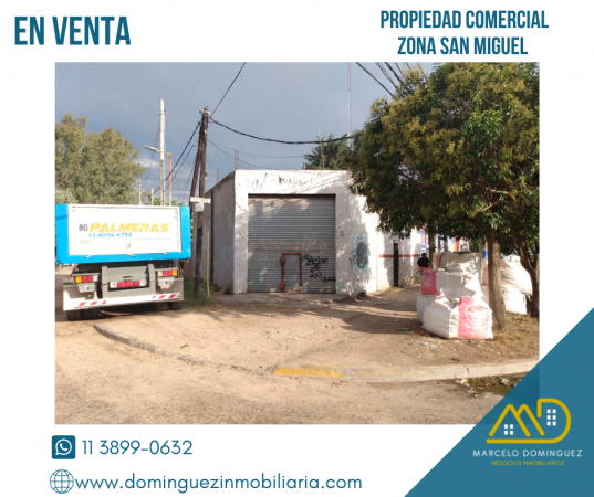 PROPIEDAD COMERCIAL ZONA SAN MIGUEL EN VENTA 