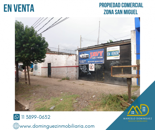 PROPIEDAD COMERCIAL ZONA SAN MIGUEL EN VENTA 