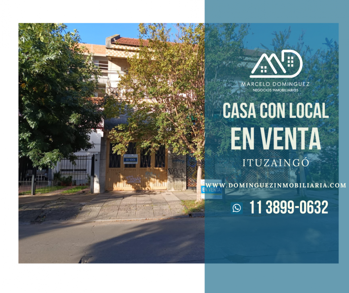 CASA CON LOCAL EN ITUZAINGO
