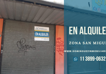 LOCAL COMERCIAL ZONA SAN MIGUEL EN ALQUILER